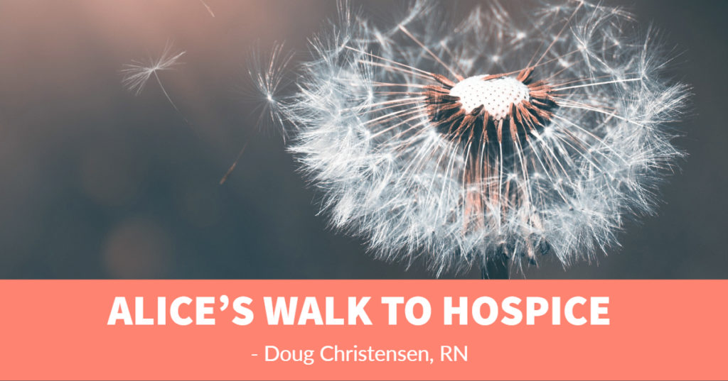 Alice's walk to hospice