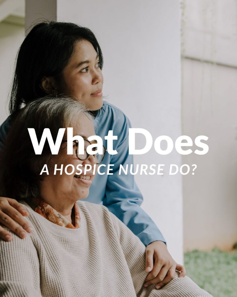 what does a hospice nurse do?