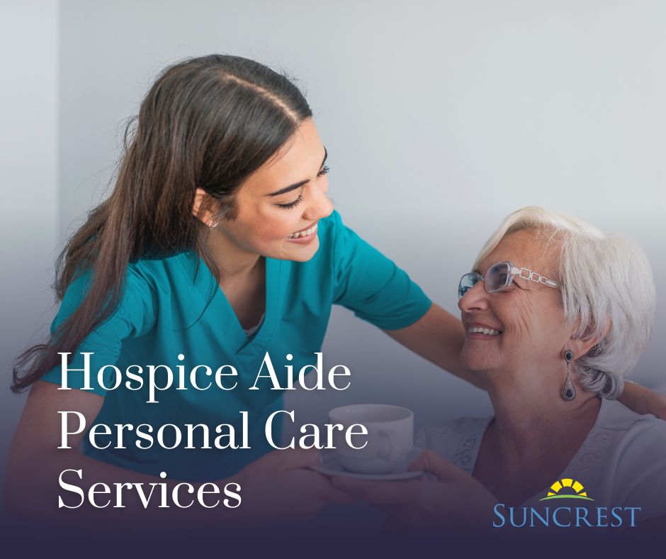 hospice aide personal care services