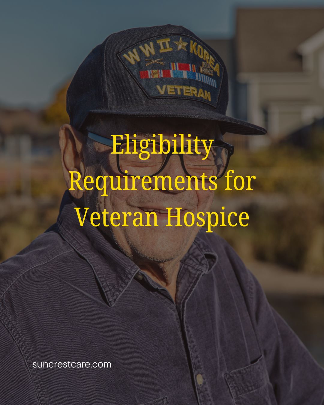eligibility for Hospice for Veterans