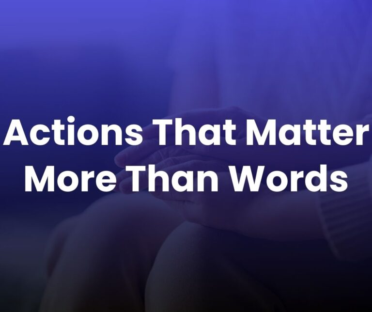Actions that matter more than words when supporting someone grieving