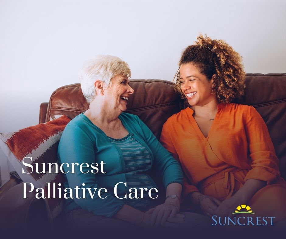 Suncrest Hospice and Palliative Care services