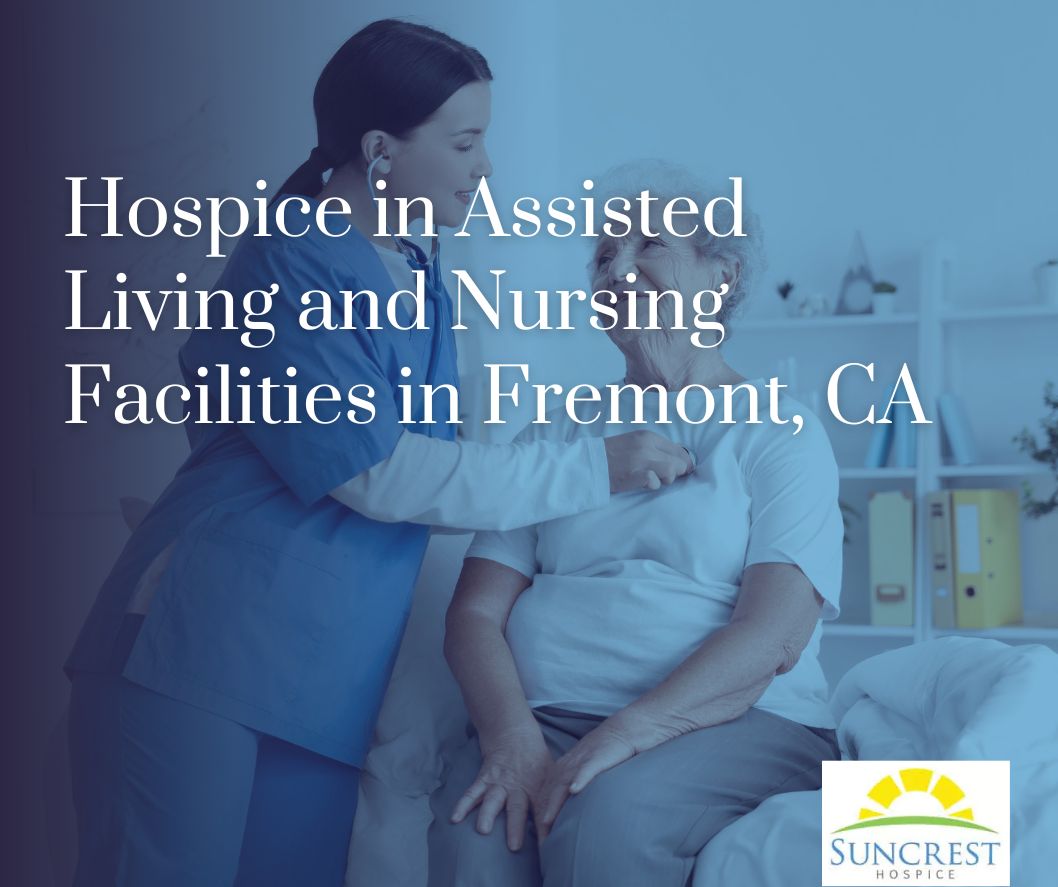 Hospice in Assisted Living and Nursing Facilities in Tulsa, CA
