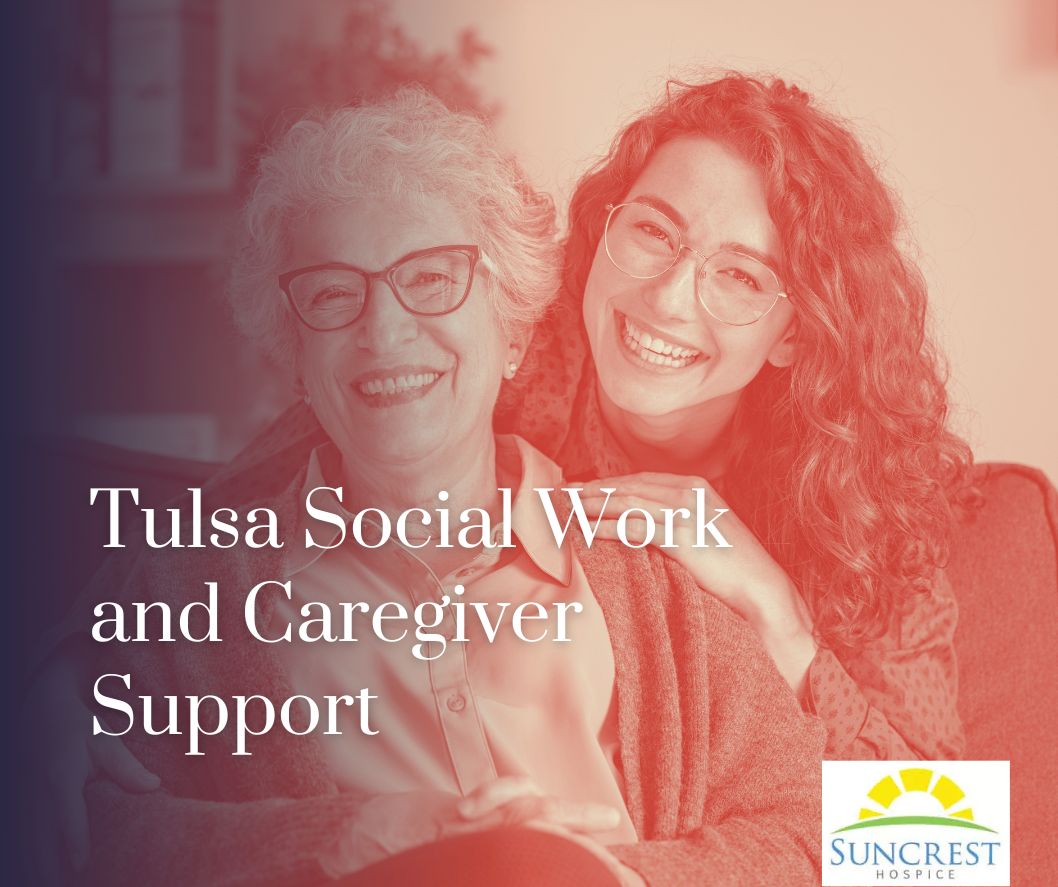 Social Work and Caregiver Support in Tulsa, CA